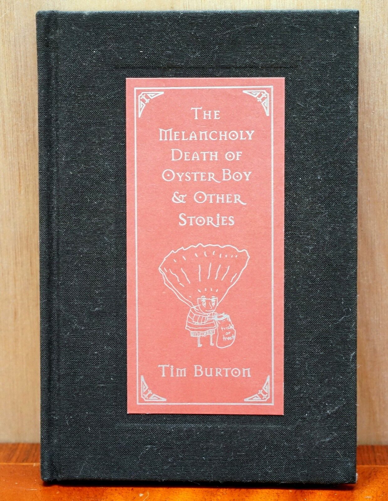 1997 FIRST EDITION THE MELANCHOLY DEATH OF OYSTER BOY & OTHER STORIES TIM BURTON